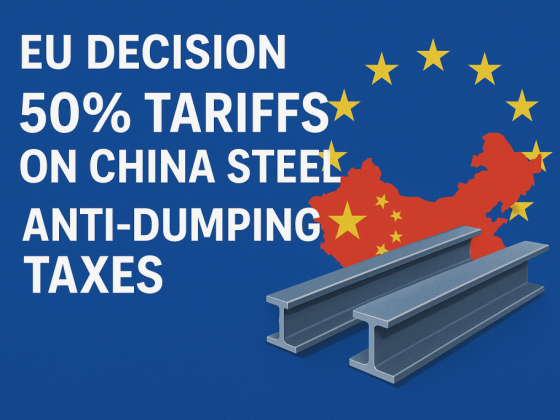 EU Slaps 50% Tariffs on Chinese Steel